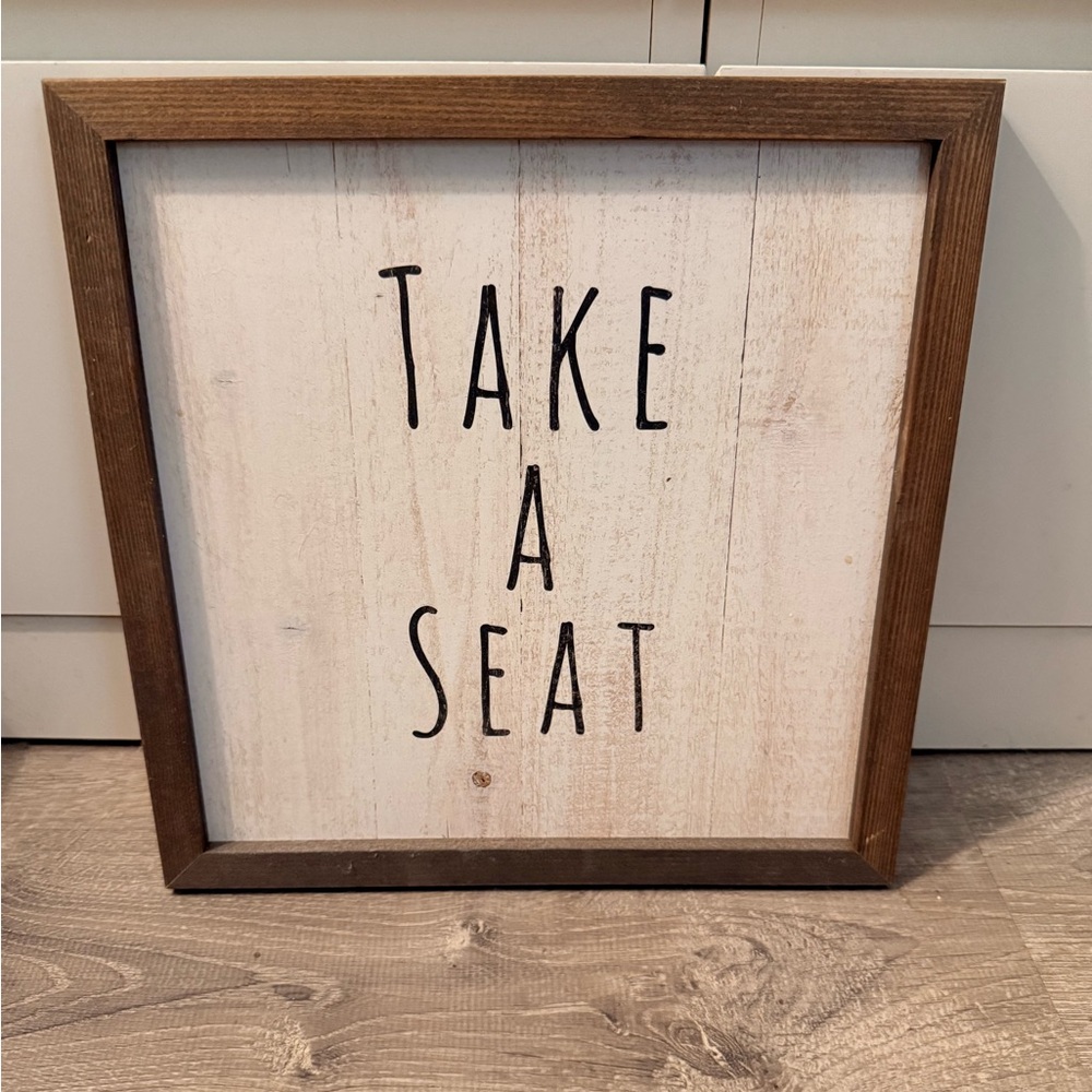 Hobby Lobby Take a Seat Sign